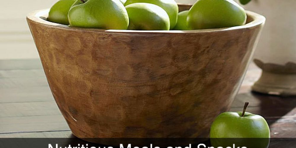 Nutritious Meals and Snacks